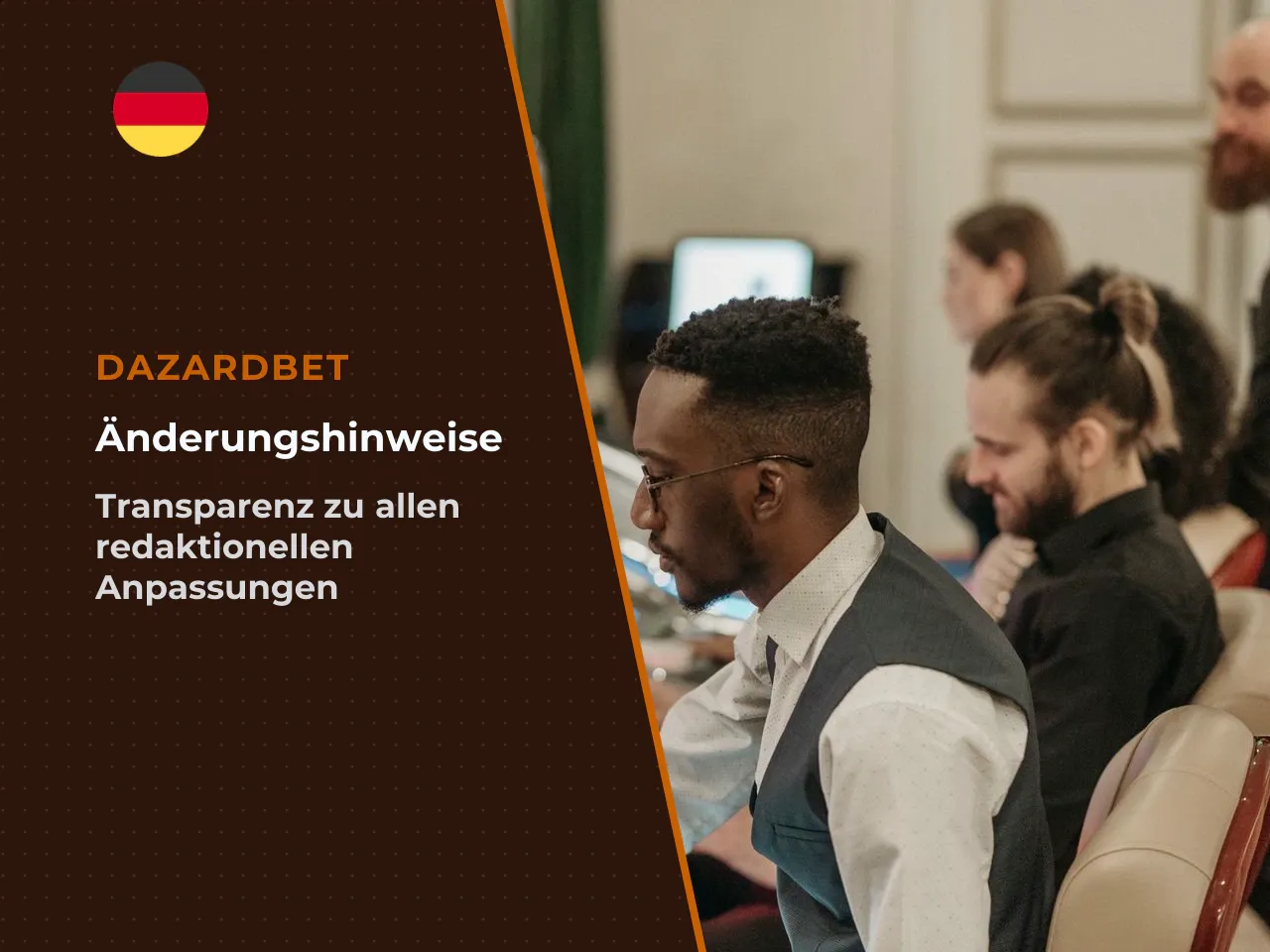 Anhang A Redaktionelle Änderungshinweise. Zur Transparenz